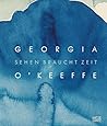 Georgia O’Keeffe....