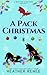 A Pack Christmas (Mystics and Mayhem #1)