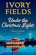 Under The Christmas Lights, Book Two