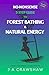 No-Nonsense 5 Step Guide To Forest Bathing & Natural Energy by J.A. C