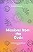 Mission from the Gods: A Ro...
