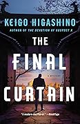 The Final Curtain (Detective Kaga, #4)