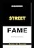 Street Fame by Malcolm Edi Greenidge