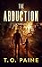 The Abduction: A Thriller