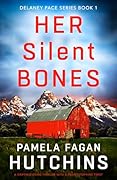 Her Silent Bones