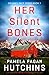 Her Silent Bones (Delaney P...