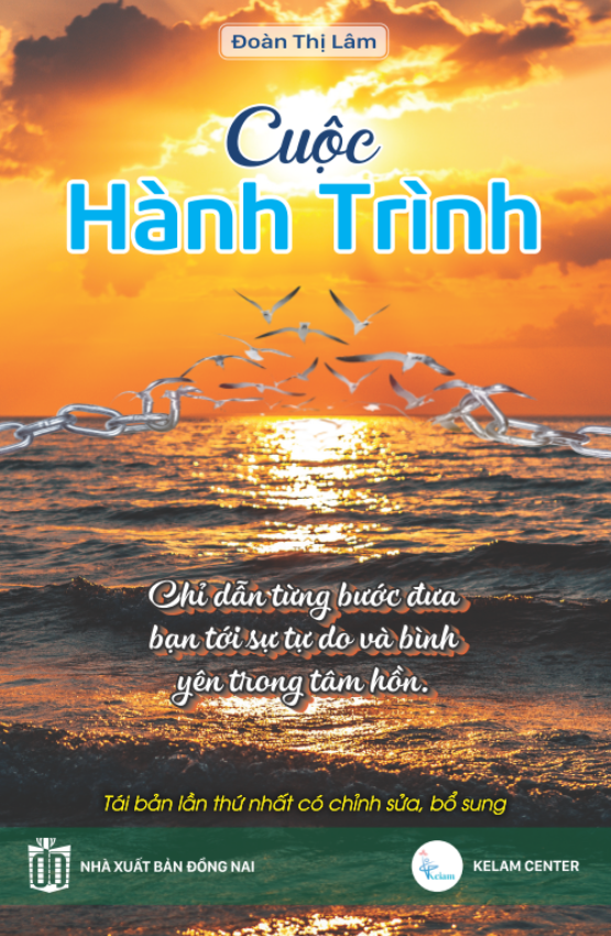 Cuộc hành trình - chỉ dẫn từng bước đưa bạn tới sự tự do và bình yên trong tâm hồn (Paperback)