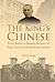 The King's Chinese by Daryl Yeap
