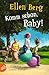Komm schon, Baby!: (K)ein L...