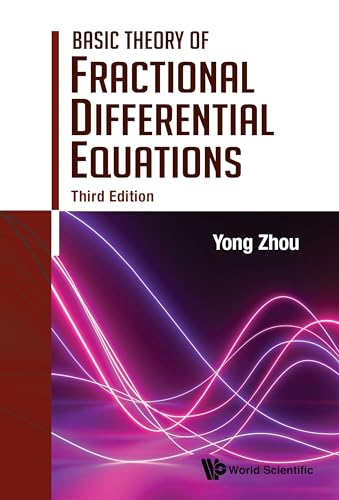 Basic Theory of Fractional Differential Equations (Kindle Edition)