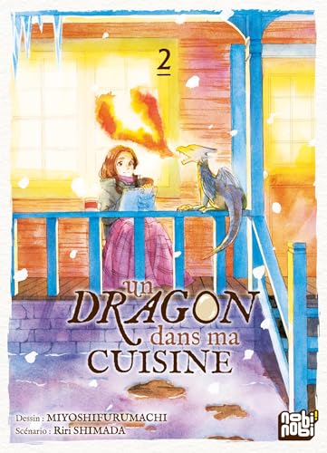 Un dragon dans ma cuisine T02 (French Edition)