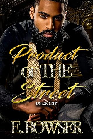 Product Of The Street: Union City 1 (Product of the Street: Union City #1)