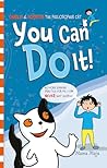 You Can Do It!: A...