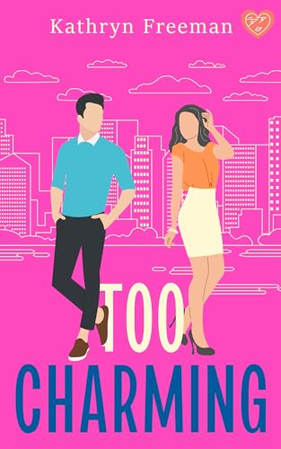 Too Charming (Kindle Edition)
