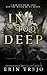 In Too Deep: Special Edition