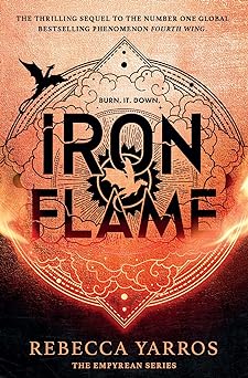 Iron Flame (The Empyrean, #2)