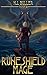 Runeshield Mage 4: A LitRPG...