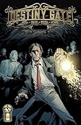 Destiny Gate #3 (of 4)