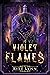 Violet Flames (Broken Omega...