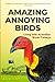 Amazing Annoying Birds: Liv...