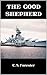 The Good Shepherd by C.S. Forester