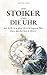 Der Stoiker und die Uhr: 42...