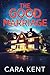 The Good Marriage (Glenville #6)