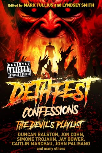 Dethfest Confessions: The Devil's Playlist (Kindle Edition)