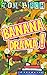Banana Drama! by Tom Birch