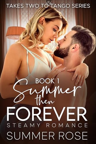 Summer Then Forever (Takes Two to Tango #1)