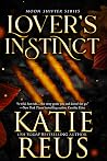 Lover's Instinct by Katie Reus