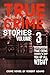 True Crime Stories: VOLUME ...