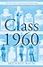 The Class of 1960