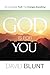 God Is For You: The Unshaka...