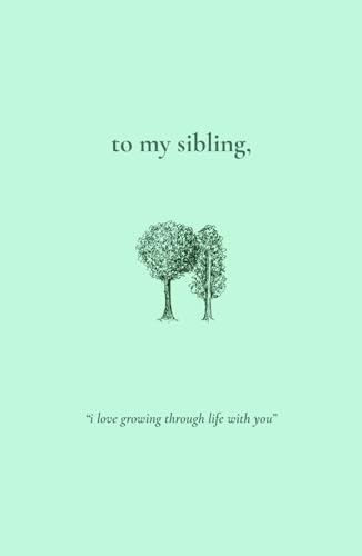 To My Sibling, (Hardcover)