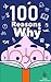 100 Reasons Why