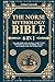 THE NORSE MYTHOLOGY BIBLE by Arthur Lorewell