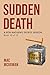 Sudden Death: A Rob Mathews...