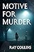 Motive for Murder