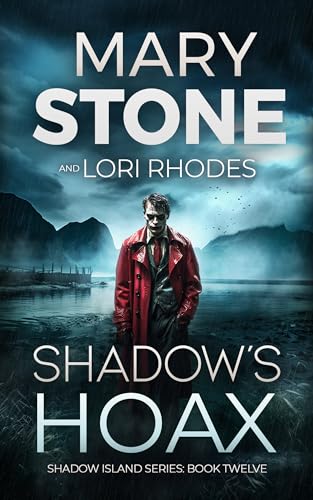 Shadow's Hoax (Shadow Island #12)