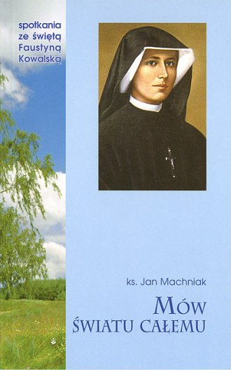 Mów światu całemu