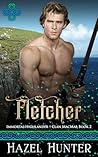 Fletcher by Hazel Hunter Fletcher by Hazel Hunter