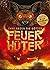 Feuerhüter (Zane gegen die Götter, #2)