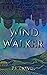 Wind Walker (Realm Leaper Series #2)