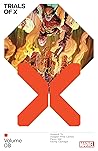 Trials of X, Vol. 8 by Tini Howard