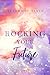 Rocking Your Future (Rockin...