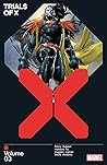 Trials of X, Vol. 3 by Benjamin Percy