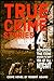 True Crime Stories: VOLUME ...