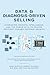 Data and Diagnosis-Driven Selling by Mark Petruzzi