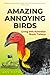 Amazing Annoying Birds: Liv...